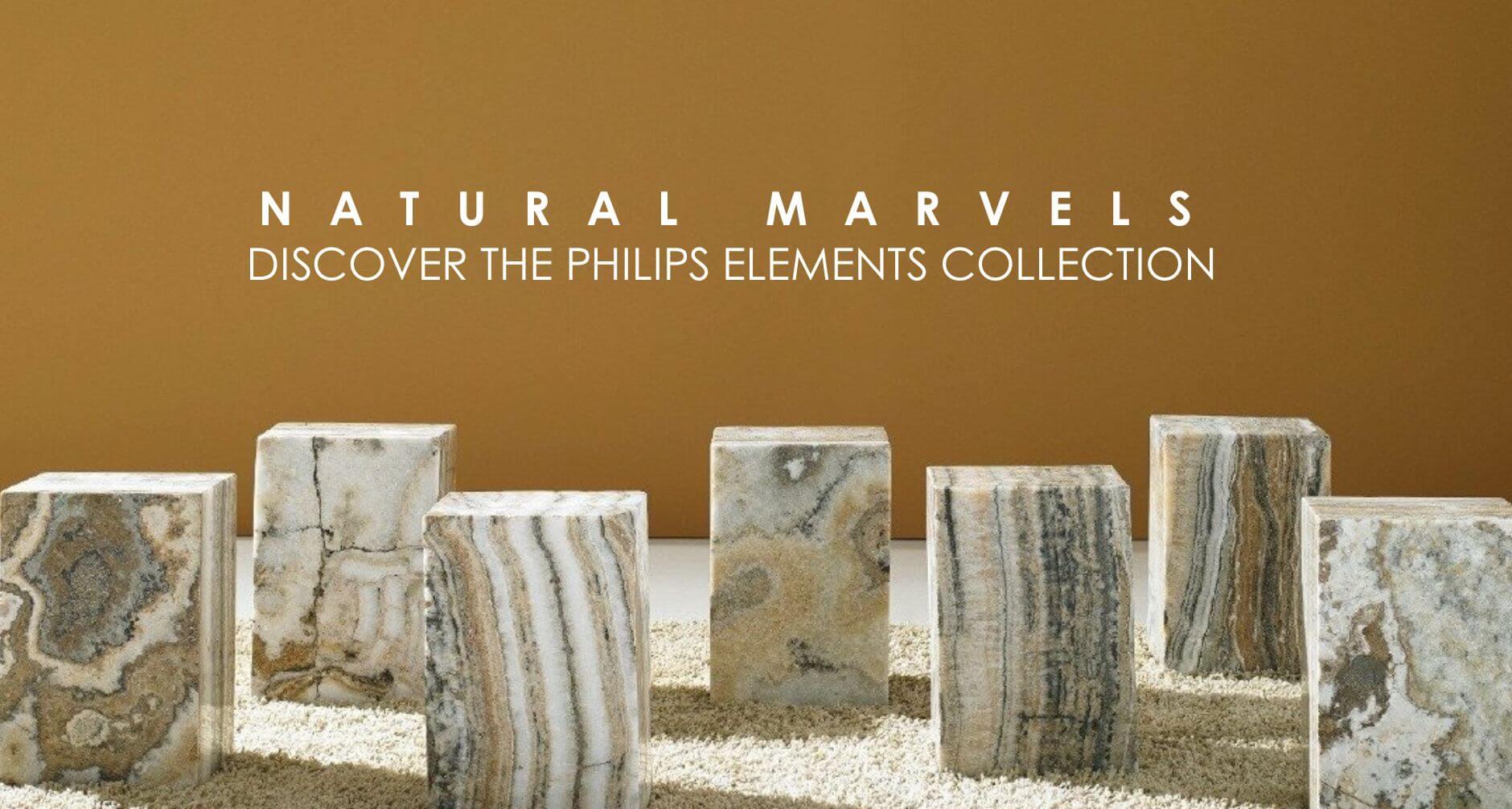 Natural Marvels: Discover the Philips Elements Collection