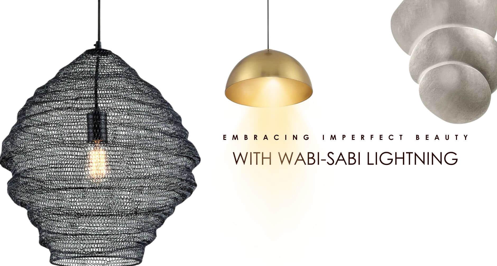 Embracing Imperfect Beauty with Wabi-Sabi Lightning