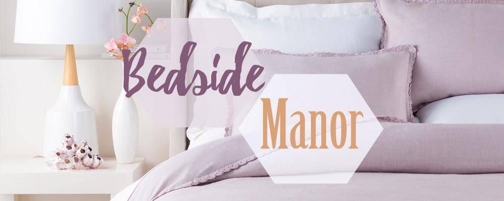 Bedside Manor