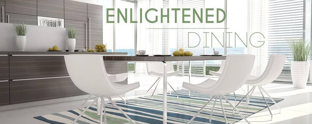 Enlightened Dining
