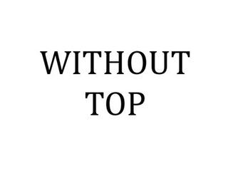 Top Finish: Without-Top